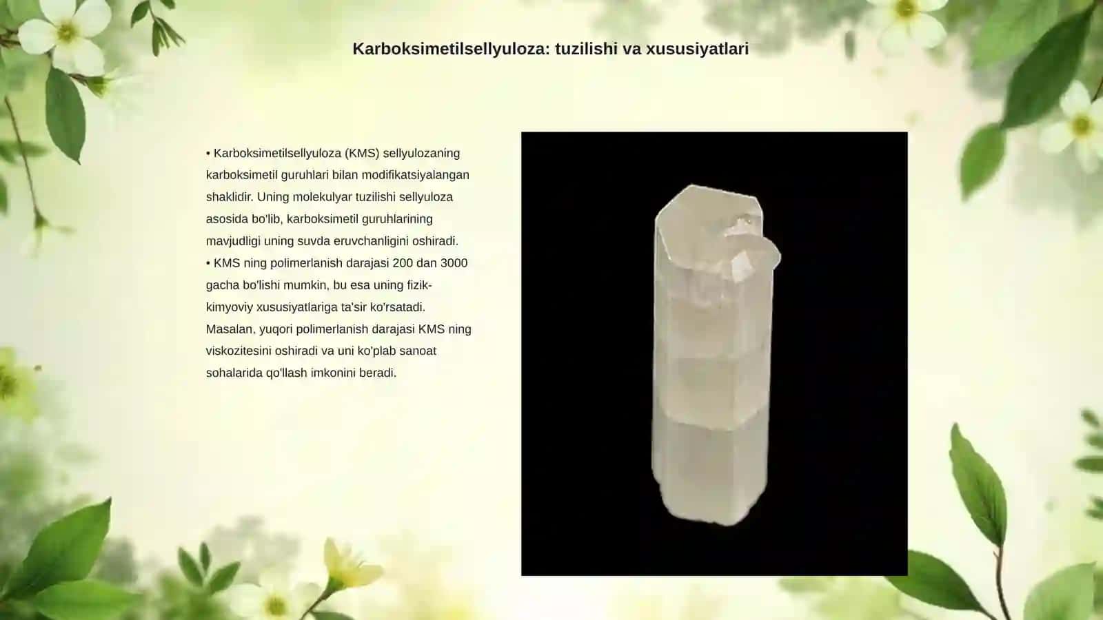 Karboksimetilsellyuloza: tuzilishi va xususiyatlari 3
