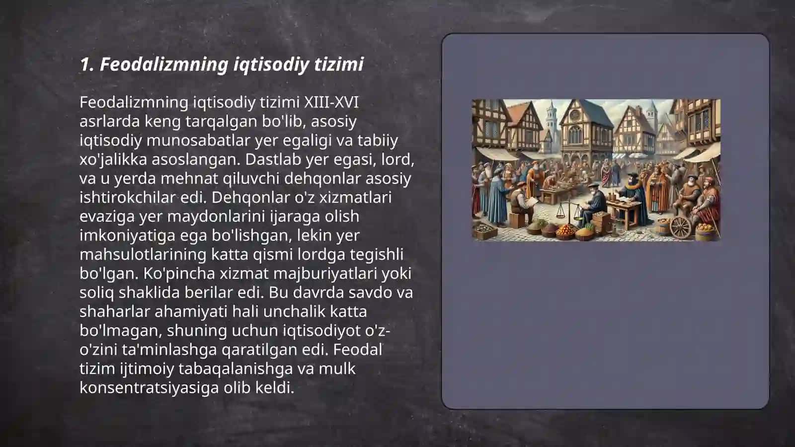 Feodalizmning iqtisodiy tizimi 3