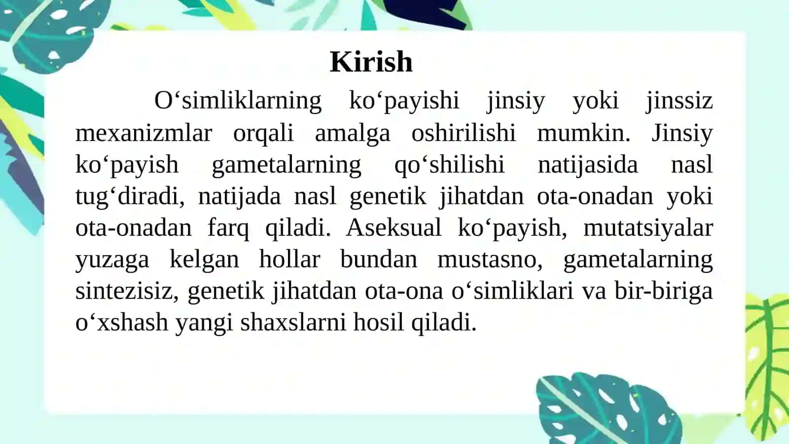 Oʻsimliklarning jinssiz va jinsiy koʻpayishi ularning oʻsimliklar hayotidagi ahamiyati 3