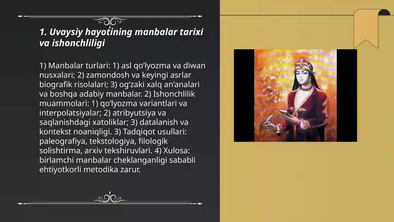 Uvaysiy hayoti va ijodining oʻrganilish tarixi, shoira mahorati 3