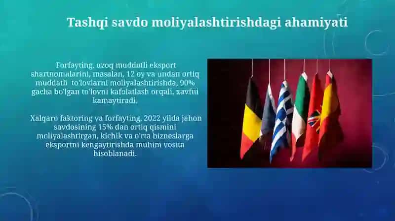 Xalqaro faktoring va forfeytingning ahamiyati 3
