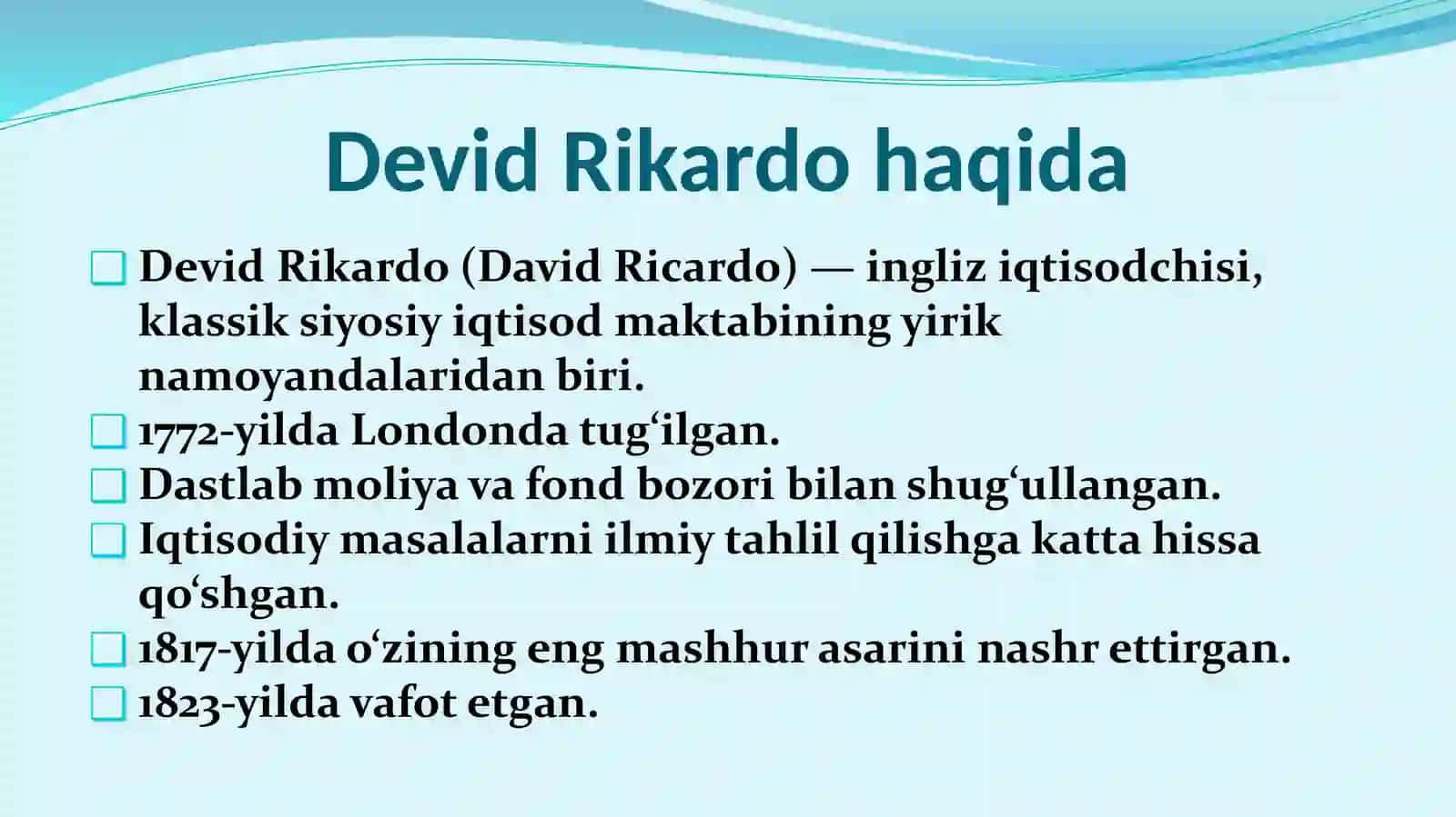 D.Rikardoning iqtisodiy qarashlari 3