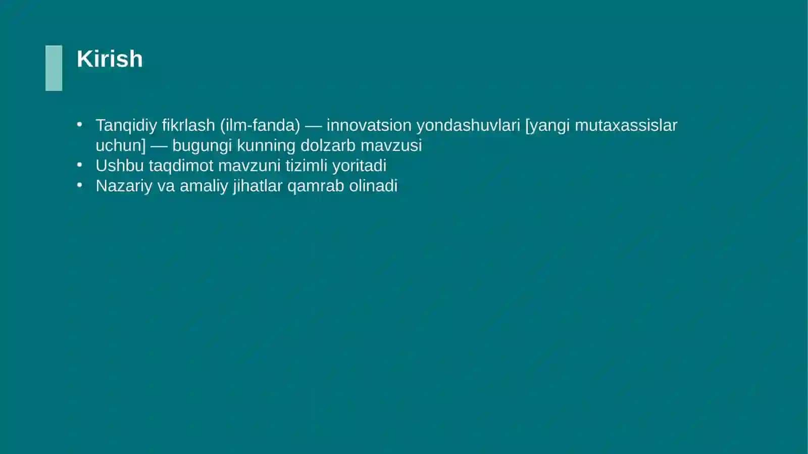 Tanqidiy fikrlash (ilm-fanda) — innovatsion yondashuvlari [yangi mutaxassislar uchun] 3