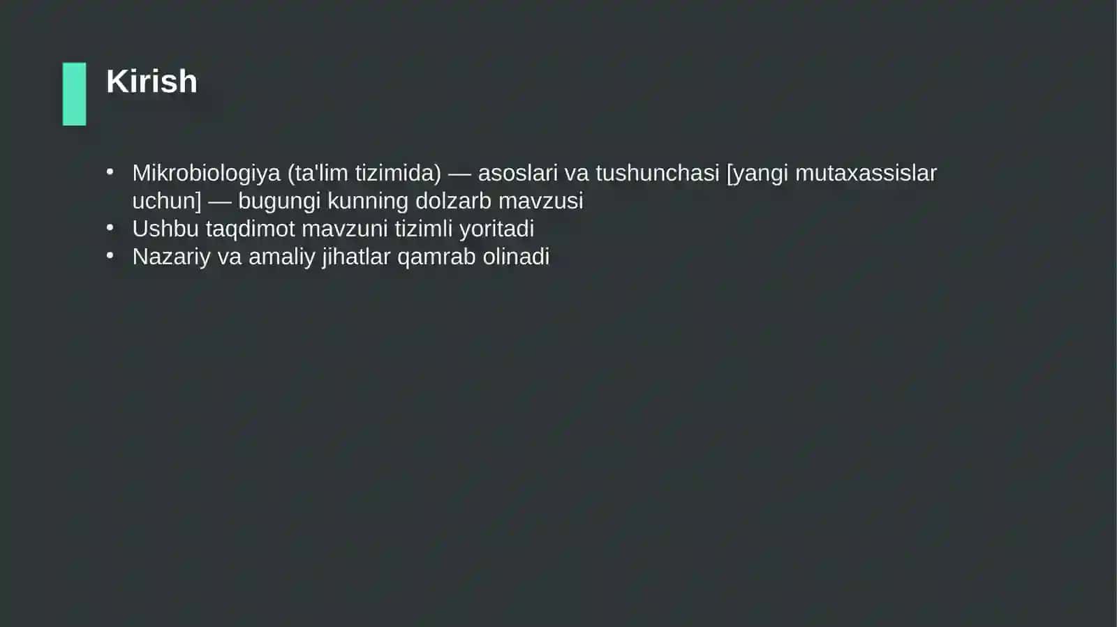 Mikrobiologiya (ta'lim tizimida) — asoslari va tushunchasi [yangi mutaxassislar uchun] 3