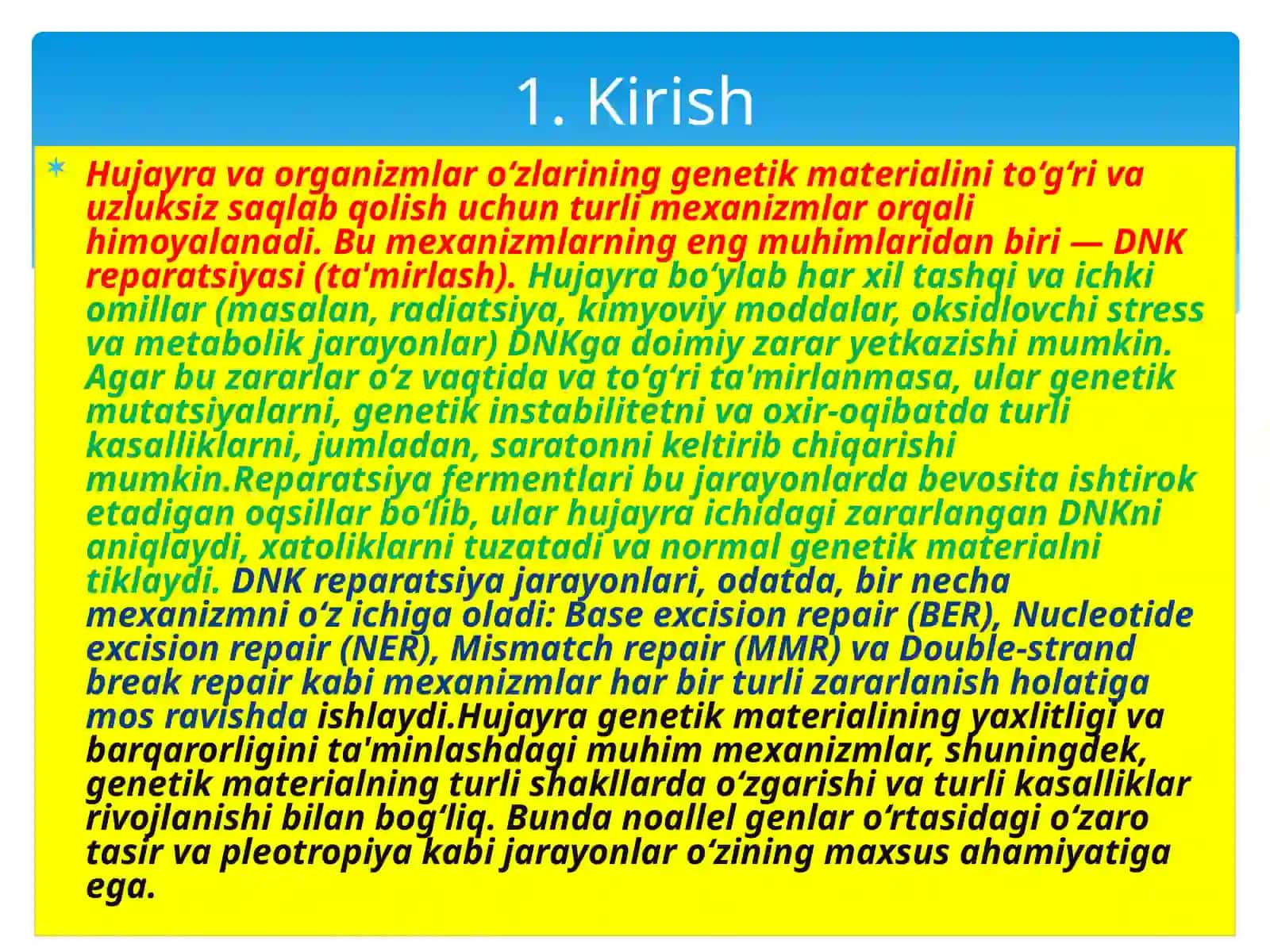 Mirzaqulova Gulirayhon: Tibbiy biologiyafanidan Reparatsiya fermentlari va ularning faoliyati 3
