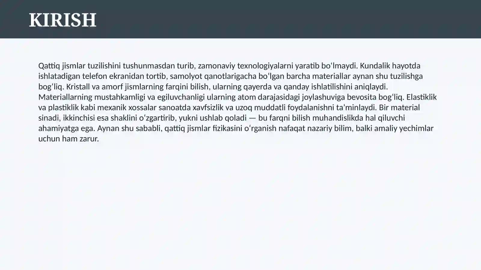 QATTIQ JISMLARNING TUZILISHI. AMORF VA KRISTALL JISMLAR QATTIQ JISMLARNING MEXANIK XOSSALARI ELASTIKLIK VA PLASTIKLIK 3