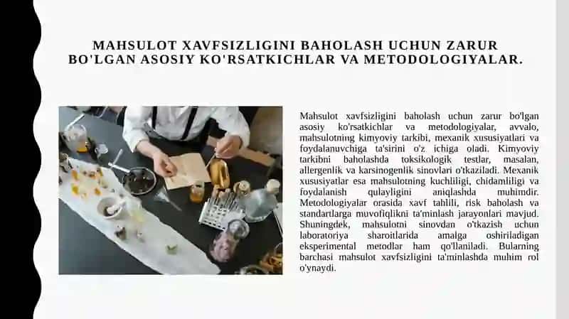 Mahsulot xavfsizligini baholash uchun zarur bo'lgan asosiy ko'rsatkichlar va metodologiyalar 3