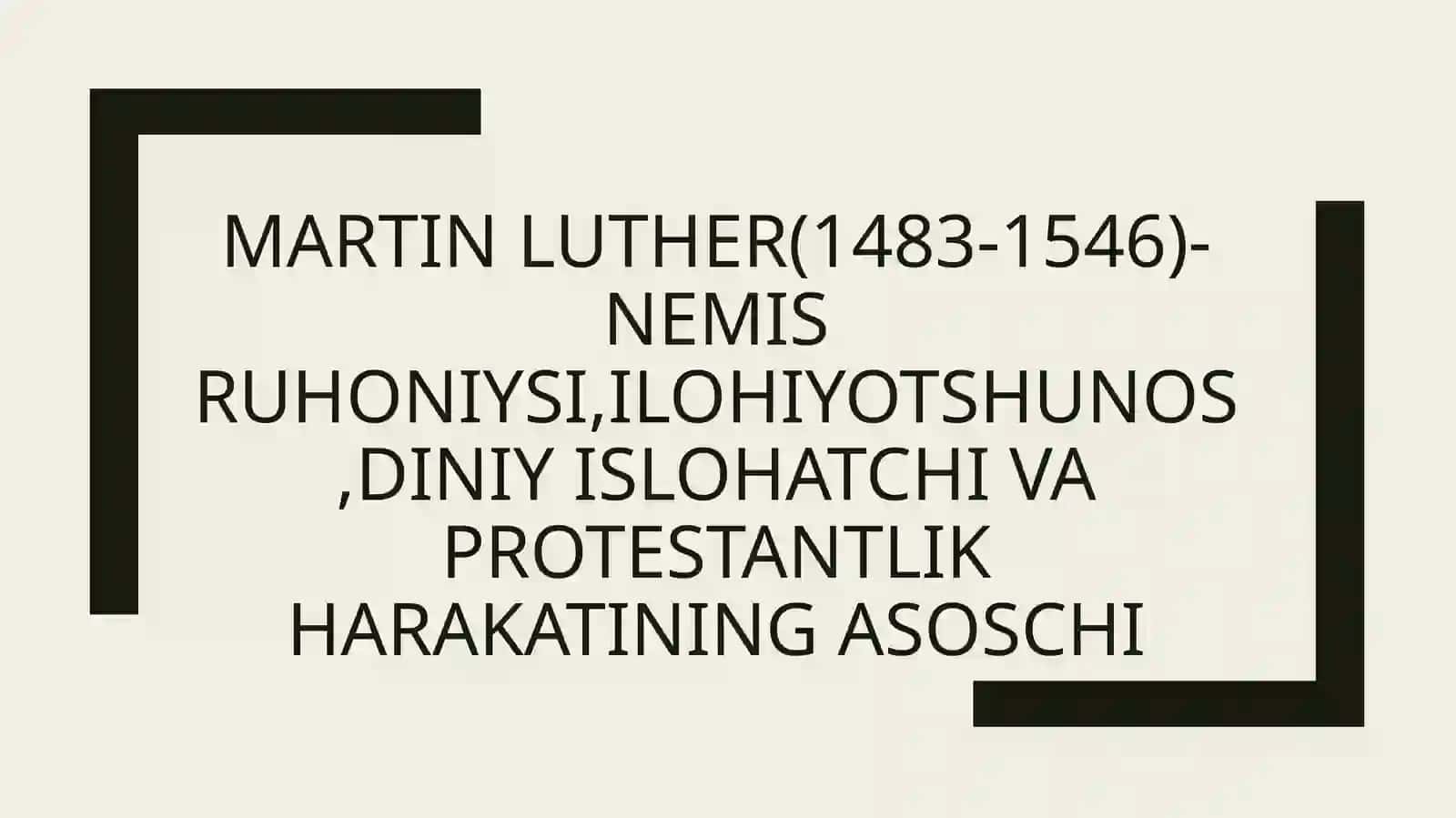 Martin Lyuter siyosiy ta’limotlar tarixi 3