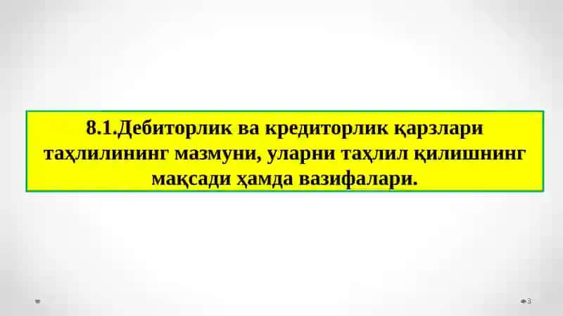 Дебиторлик ва кредиторлик қарзларитаҳлили 3
