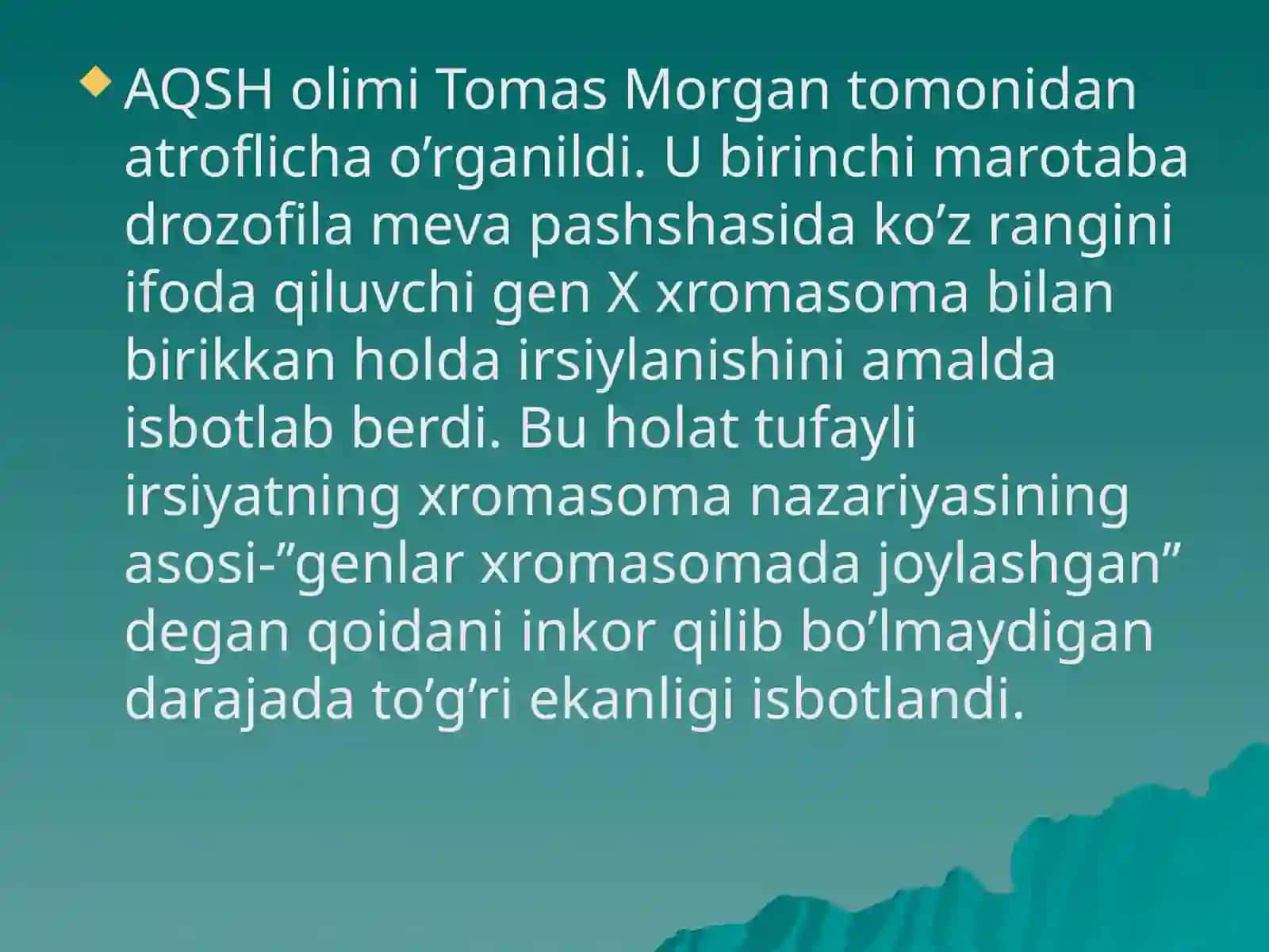 Genlarning birikkan holda irsiylanishi. Xromosoma nazariyasi 3