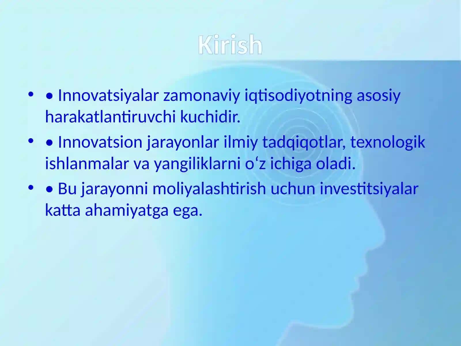 Innovatsiyalarni rivojlantirish va investitsiyalarning o‘rni va ahamiyati 3