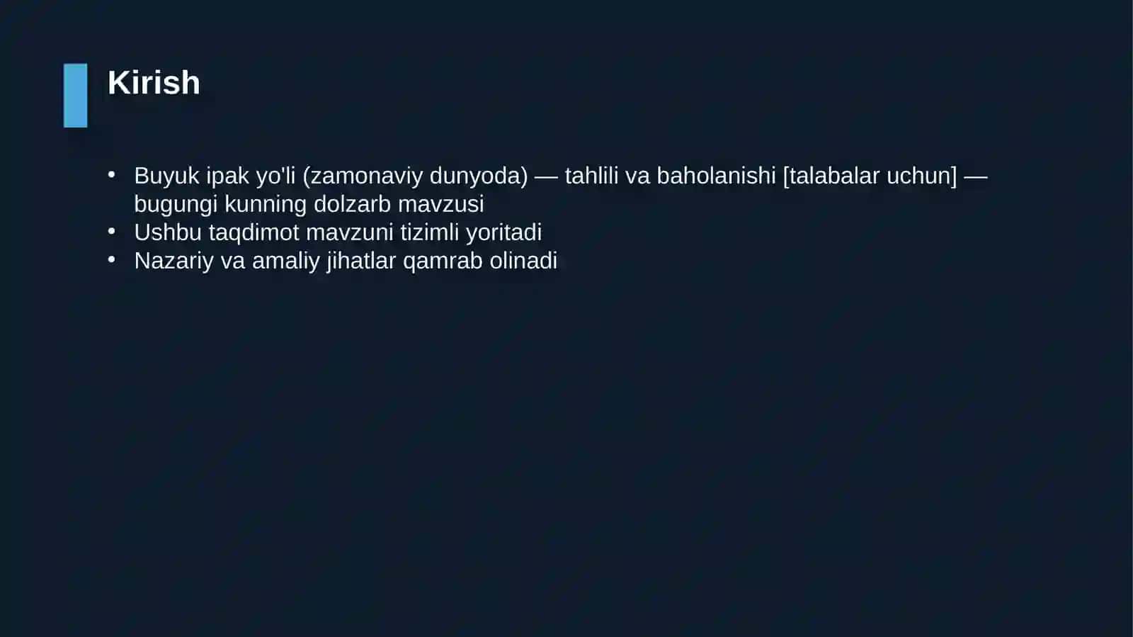 Buyuk ipak yo'li (zamonaviy dunyoda) — tahlili va baholanishi [talabalar uchun] 3