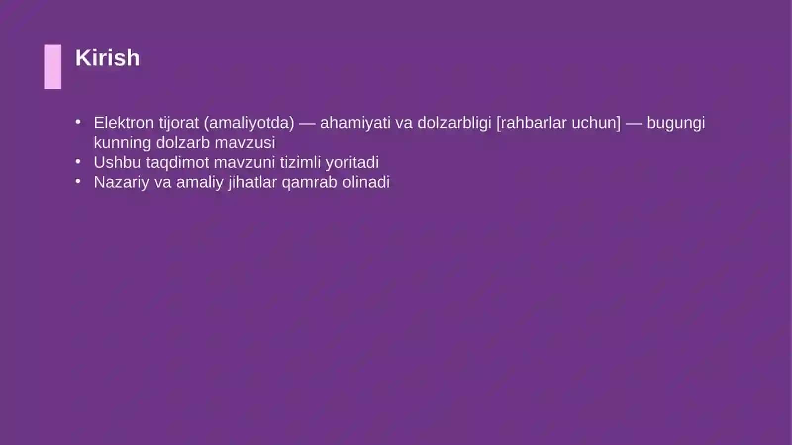 Elektron tijorat (amaliyotda) — ahamiyati va dolzarbligi [rahbarlar uchun] 3