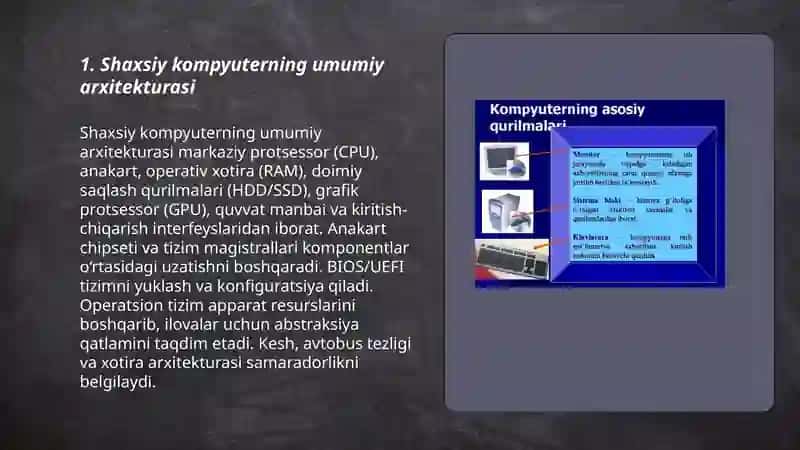 Shaxsiy kompyuterning tuzilishi va arxitekturasi 3
