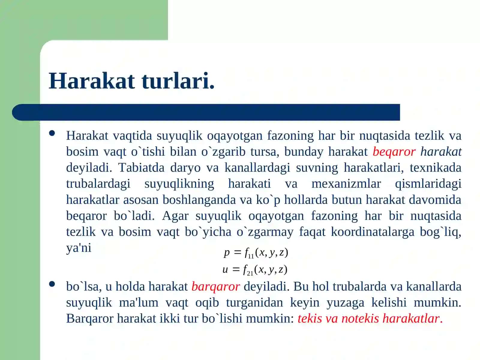 15-MARUZA:Suyuqlik harakatining kinematikasi.Beqaror va barqaror harakat 3