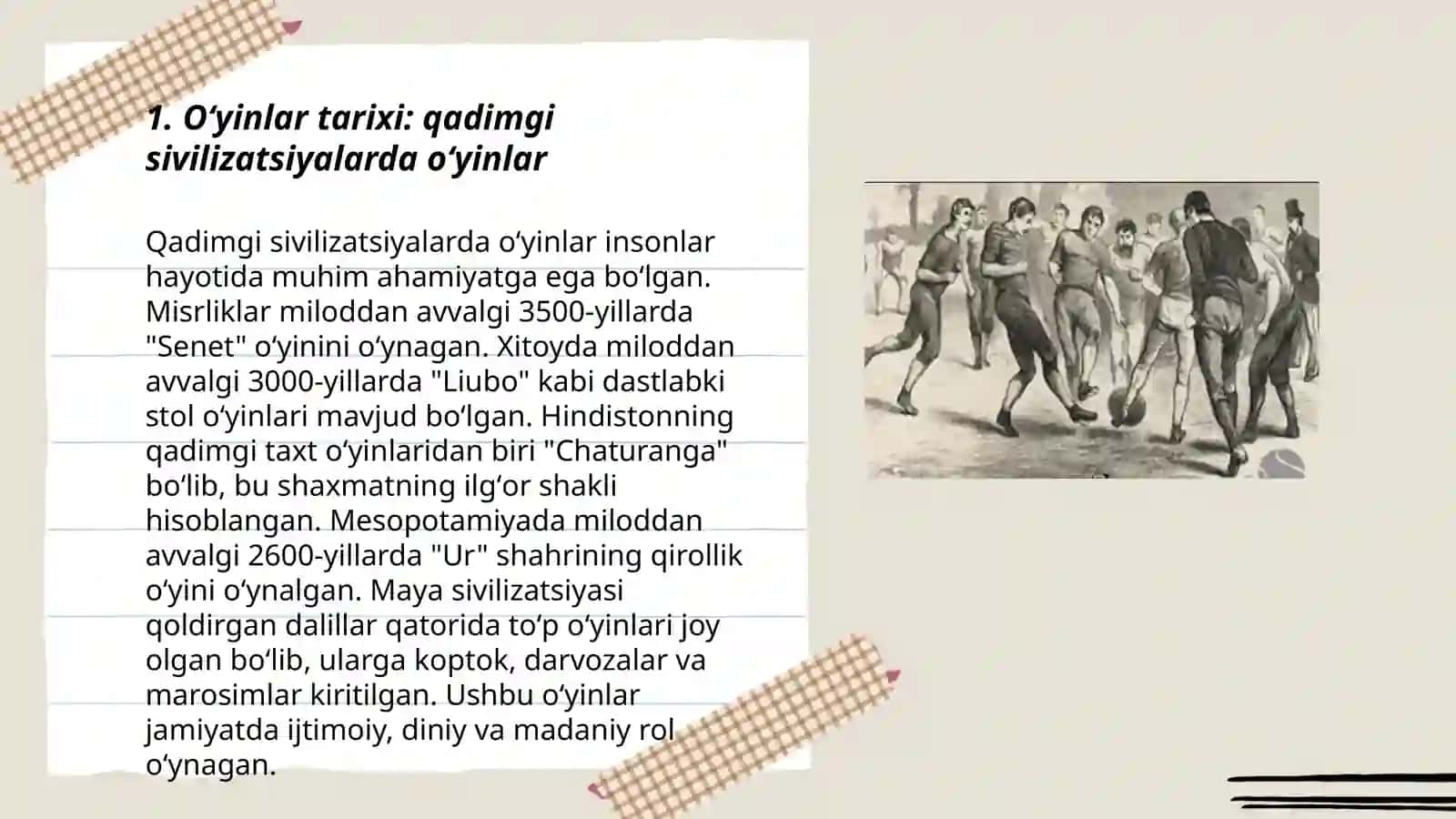 Oʻyinning kelib chiqish tarixi 3