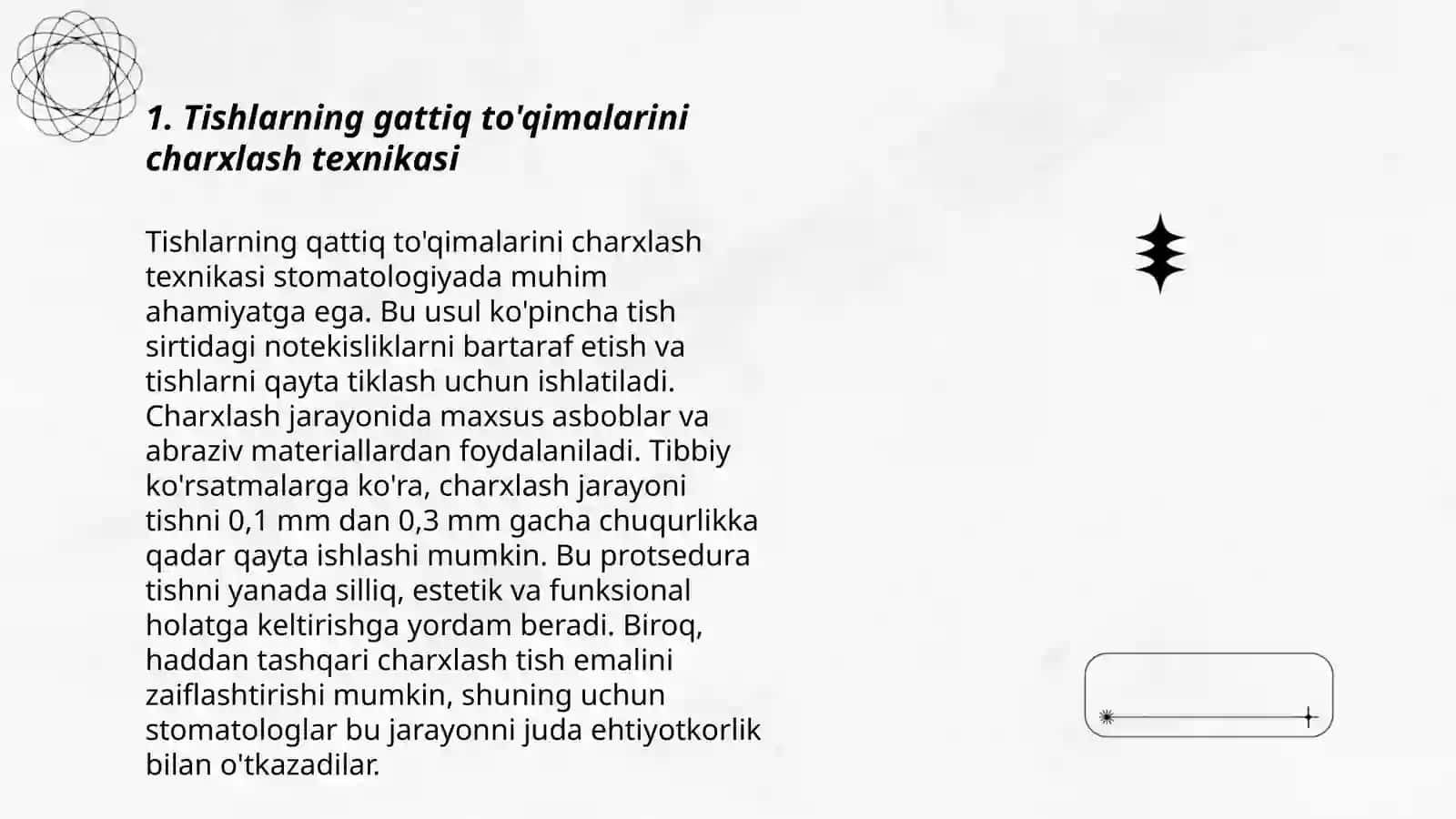Tishlarning gattiq to'qimalarini charxlash usuli (texnikasi) 3