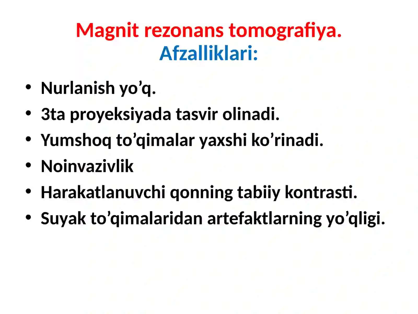 Magnit rezonans tomografiya va Sonografiya asoslari 3