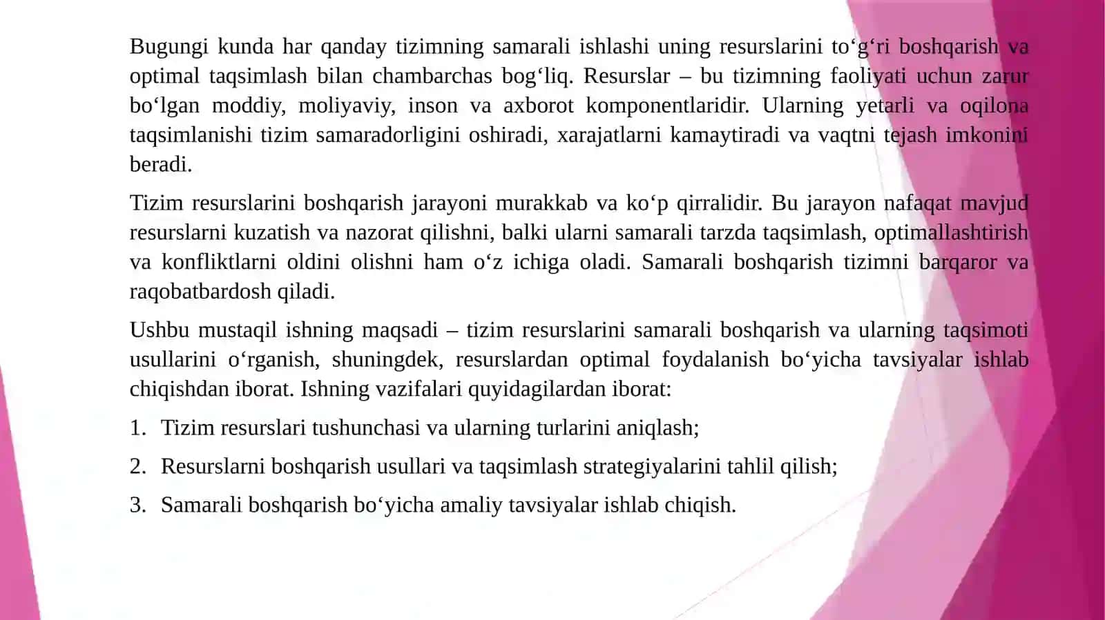 Tizimresurslarini samarali boshqarish va ularning taqsimoti 3