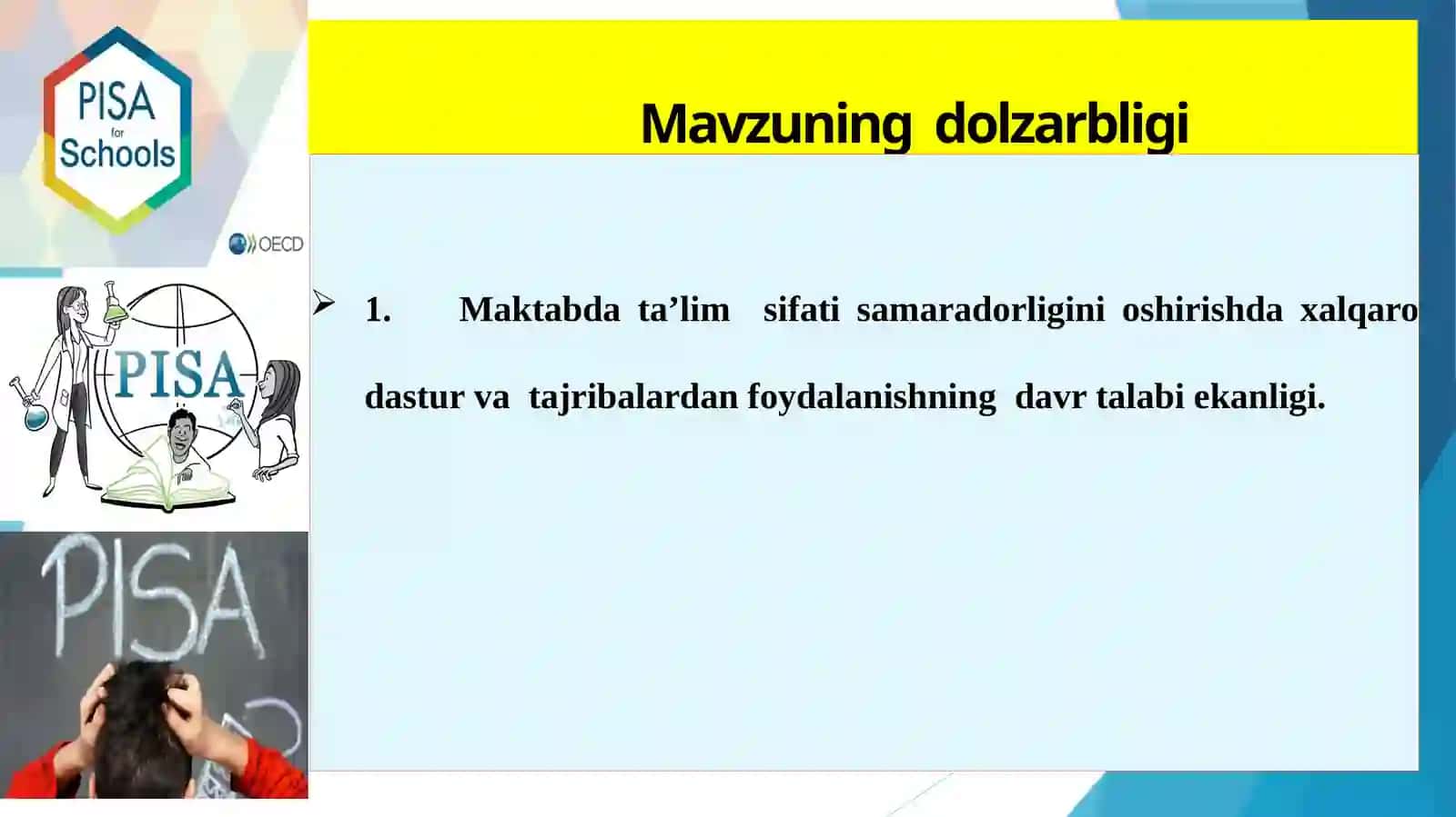 Maktabda ta’lim sifatini baholash jarayonini PISA xalqaro dasturiga asosida ta'minlash 3