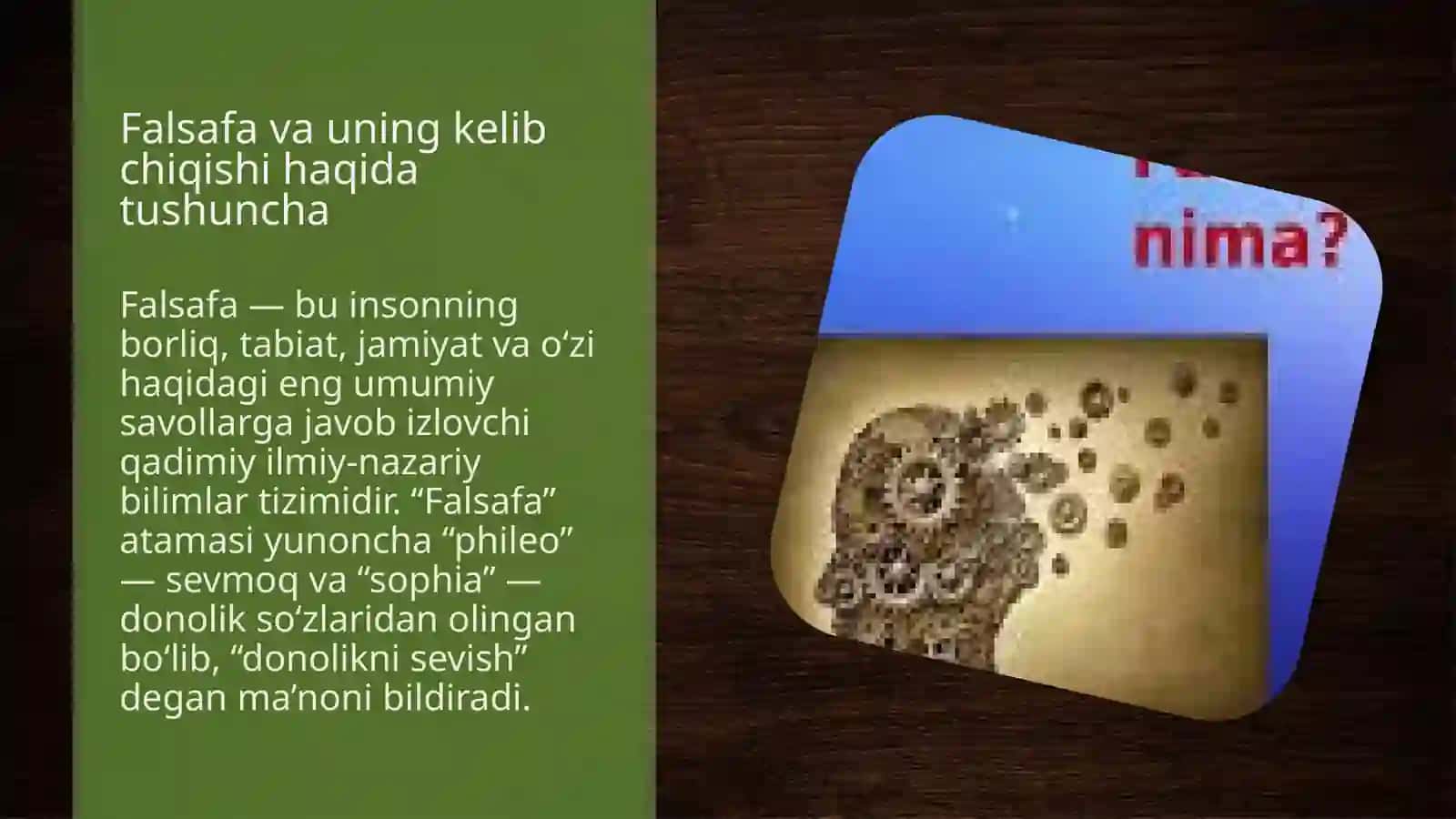 Falsafa va uning kelib chiqishi haqida tushuncha 3