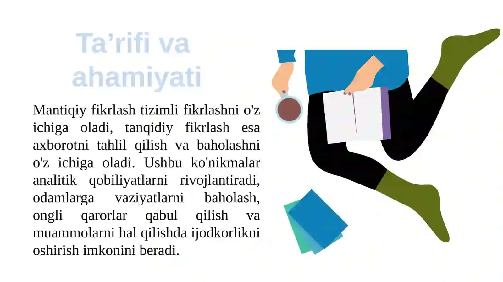 Mantiqiy va tanqidiy fikrlash.  Ta’lim jarayoniga kreativ yondashuv 3