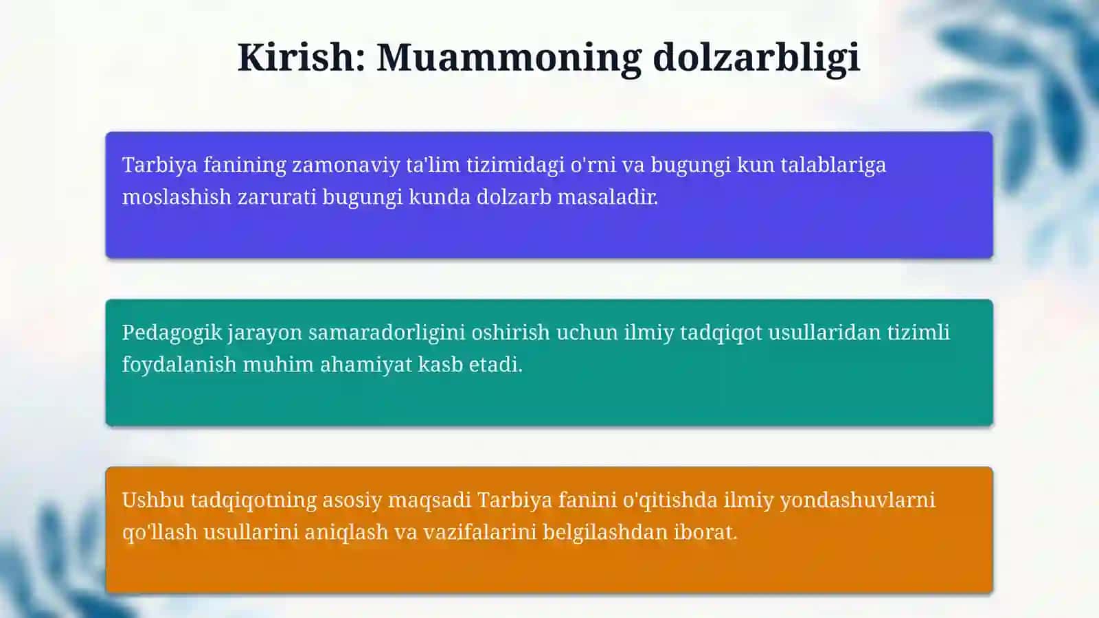 Umumtaʼlim maktablarida Tarbiya fanini oʻqitishda ilmiy tadqiqot usullaridan foydalanish 3