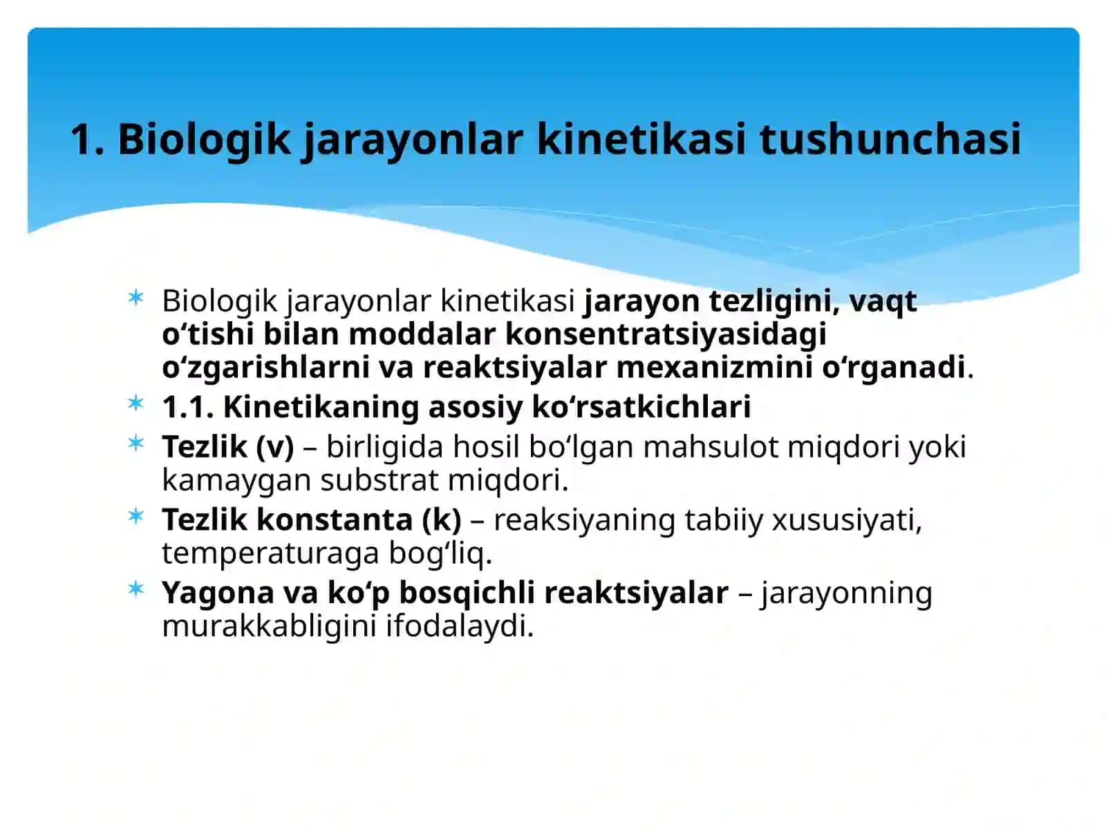 Biologik jarayonlar kinetikasi 3