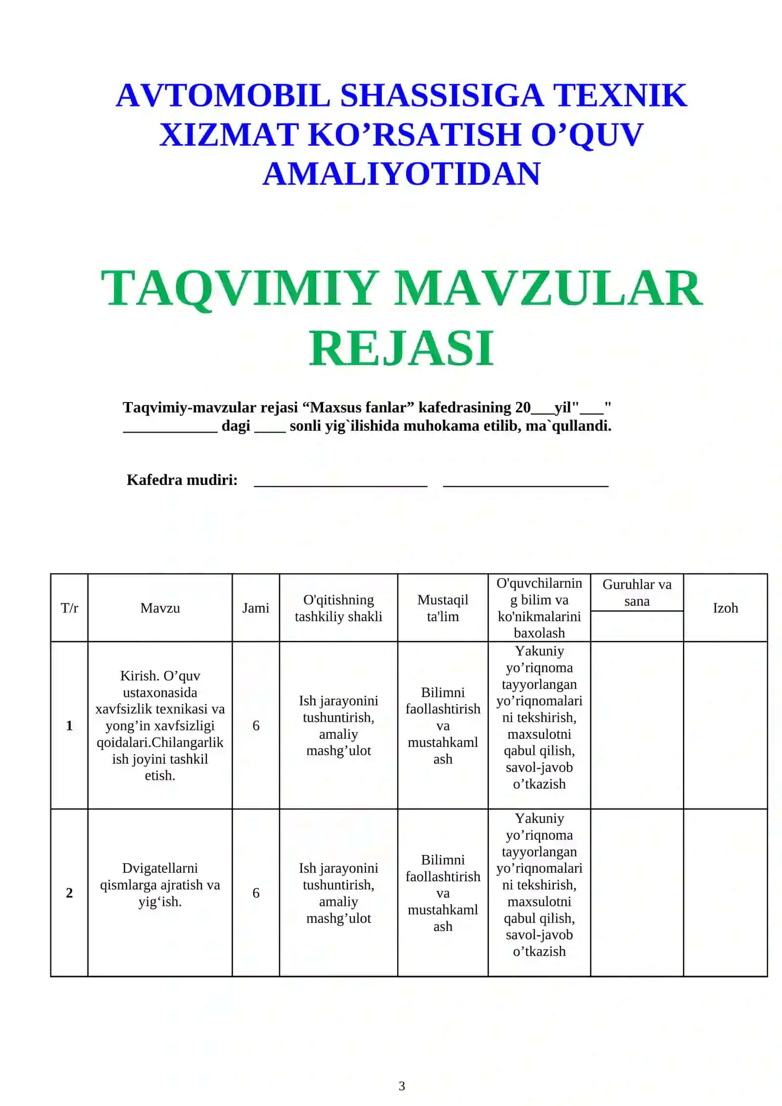 AVTOMOBIL SHASSISIGA TEXNIK XIZMAT KO’RSATISH O’QUV AMALIYOTIDAN 3