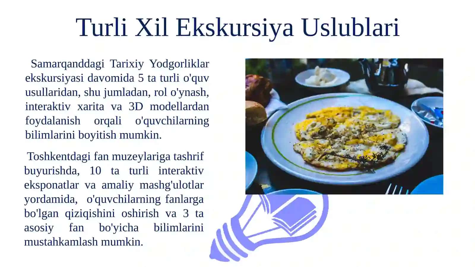 Ekskursiyadarslaridaturlimetodlardanfoydalanish 3