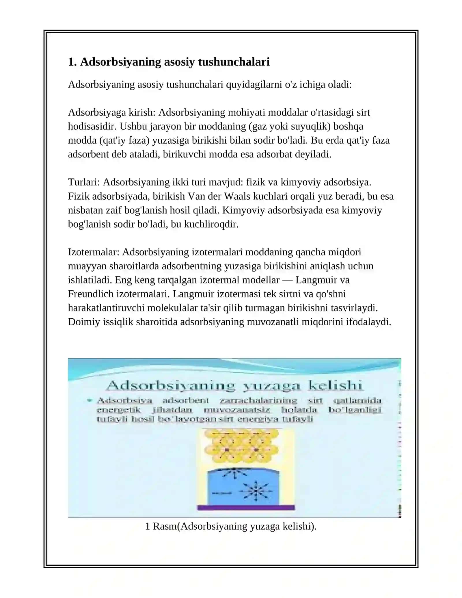 ADSORBSIYA.ADDRSORBSIYA USULIDA MODDALARNING ADSORBENT SIRTIDA YUTILISH DARAJALARINI OʻRGANISH.KIMYOVIY REAKSIYALARNING TEZLIGIGA TAʼSIR ETUVCHI OMILLAR 3