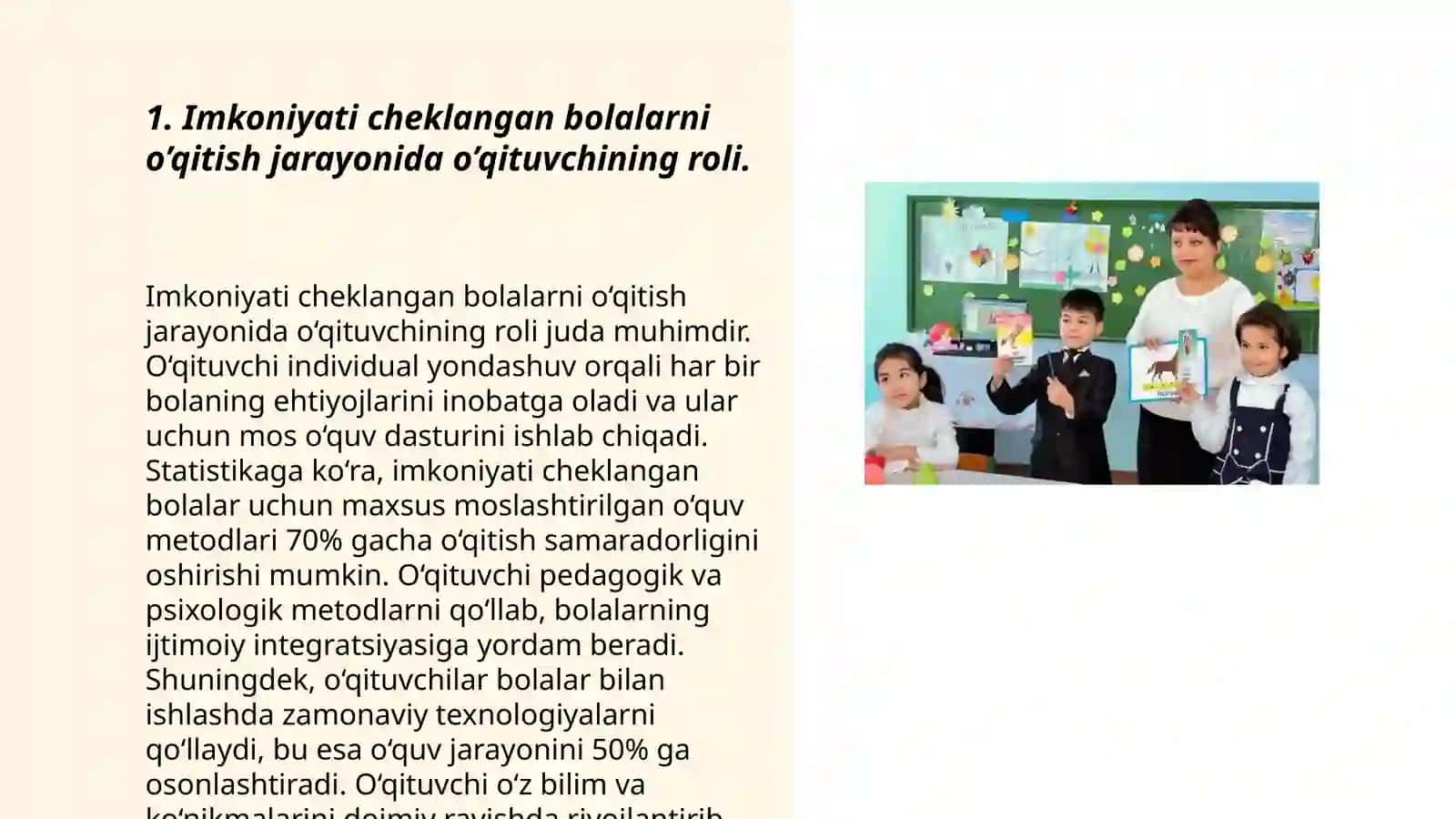 Imkoniyati cheklangan bolalarni o’qitish va dars jarayonini tashkil etishda maktab o’qituvchisi, psixolog va tarbiyachilarni vazifasi 3