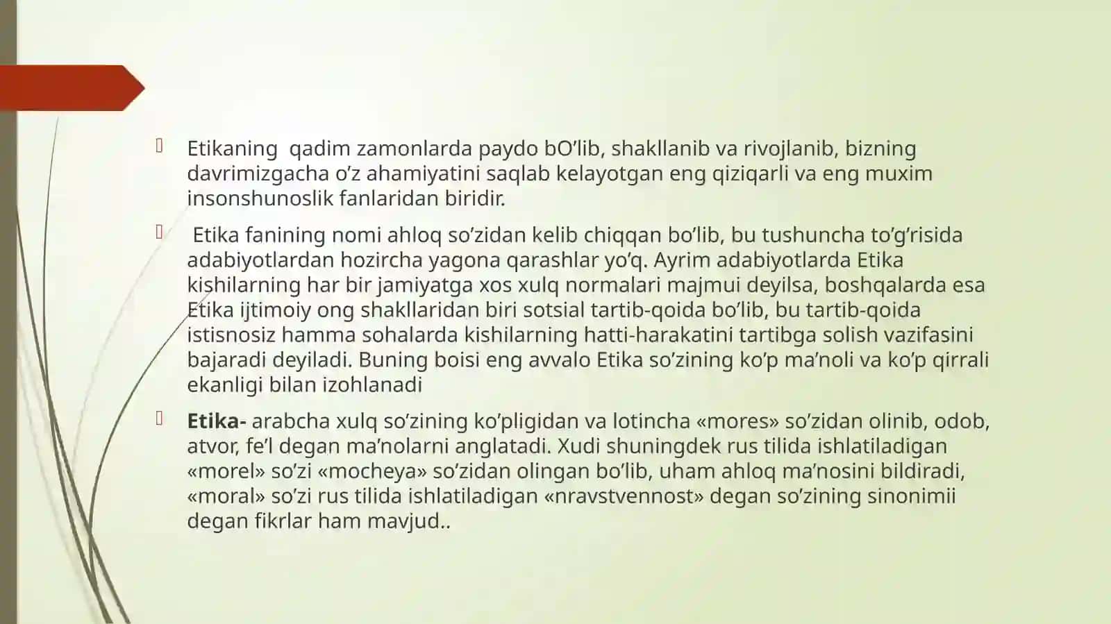Etikaning mohiyati va ahamiyati 3