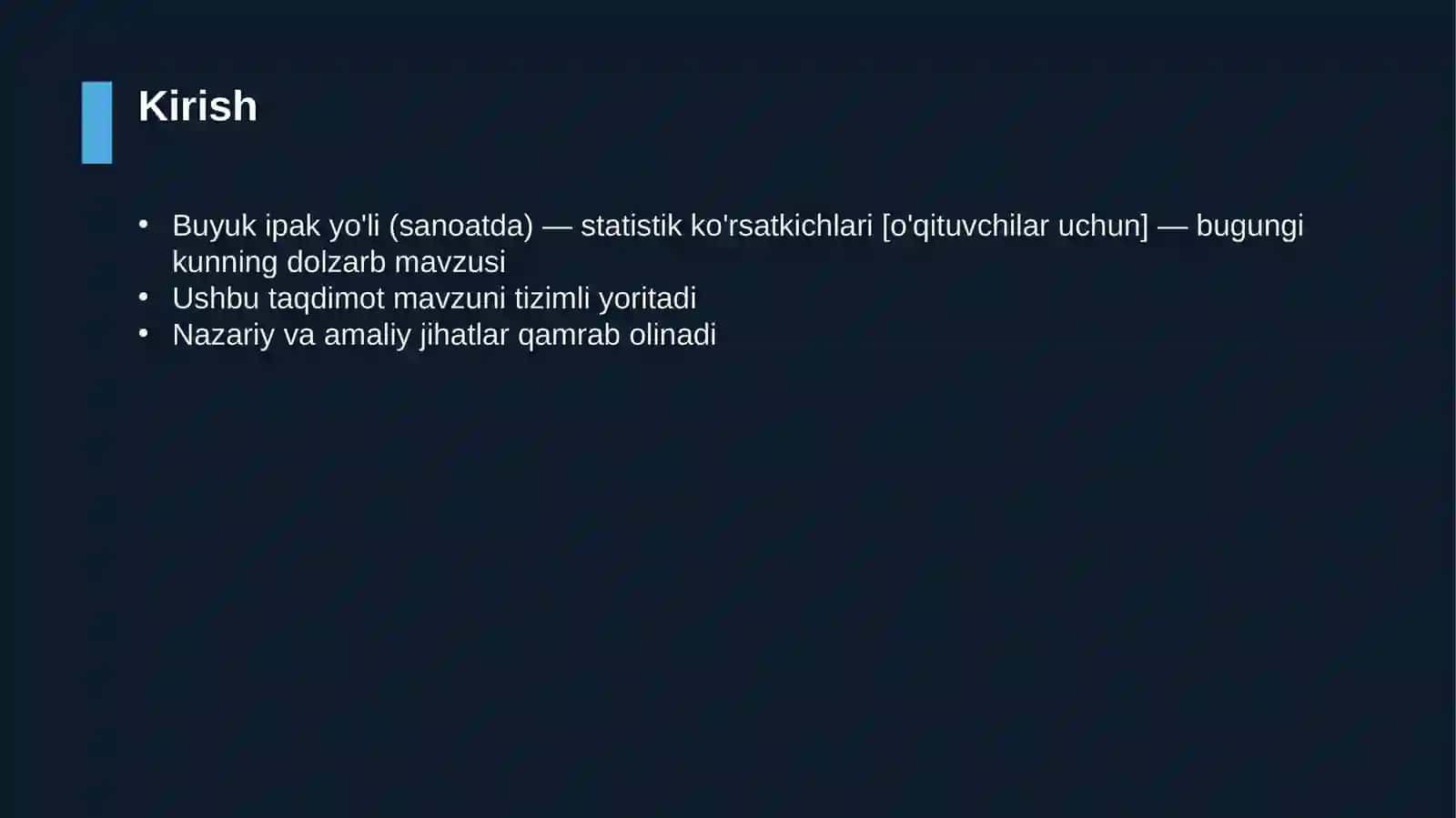 Buyuk ipak yo'li (sanoatda) — statistik ko'rsatkichlari [o'qituvchilar uchun] 3