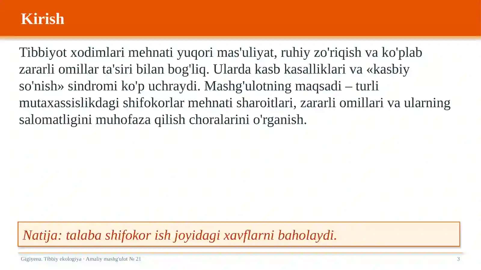 Gigiyena. Tibbiy ekologiya · Amaliy mashg'ulot № 21 3