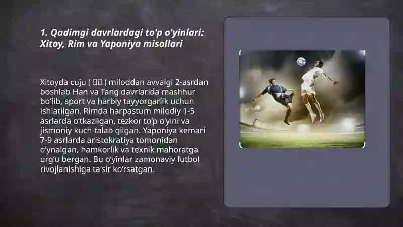 Futbol òyinining kelib chiqishi va rivojlanish tarixi 3