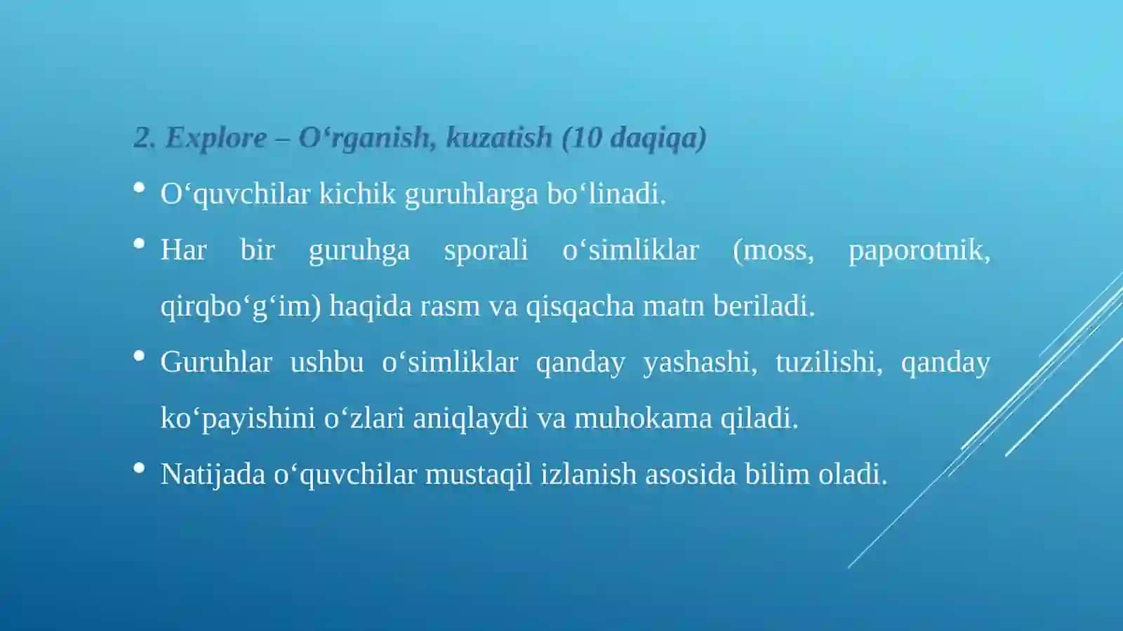 O‘simliklarning xilma-xilligi: Sporali o'simliklar (7-sinf biologiya 5E Modeli asosida dars ishlanma) 3
