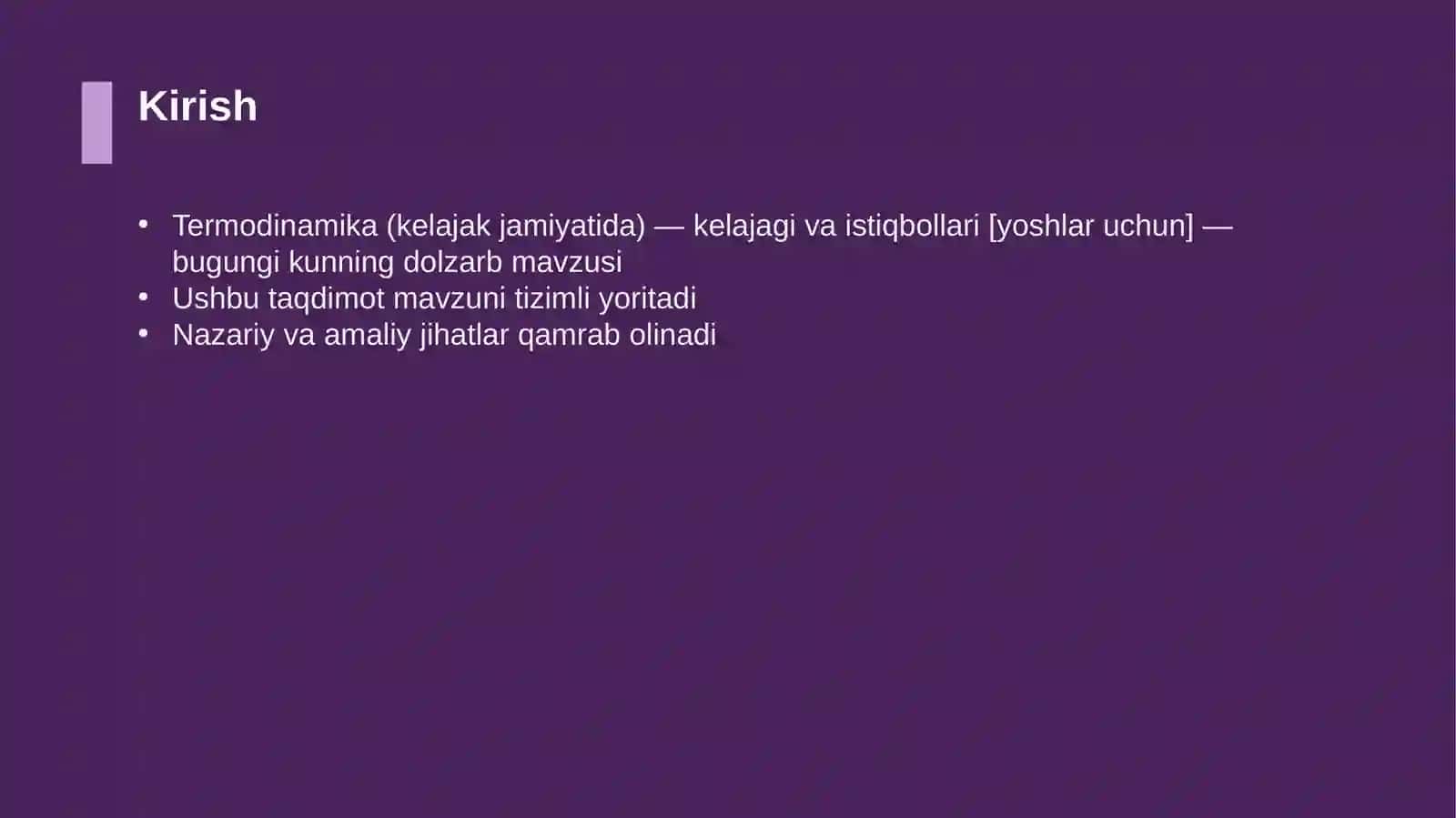 Termodinamika (kelajak jamiyatida) — kelajagi va istiqbollari [yoshlar uchun] 3
