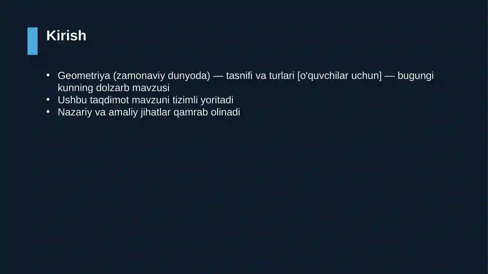 Geometriya (zamonaviy dunyoda) — tasnifi va turlari [o'quvchilar uchun] 3