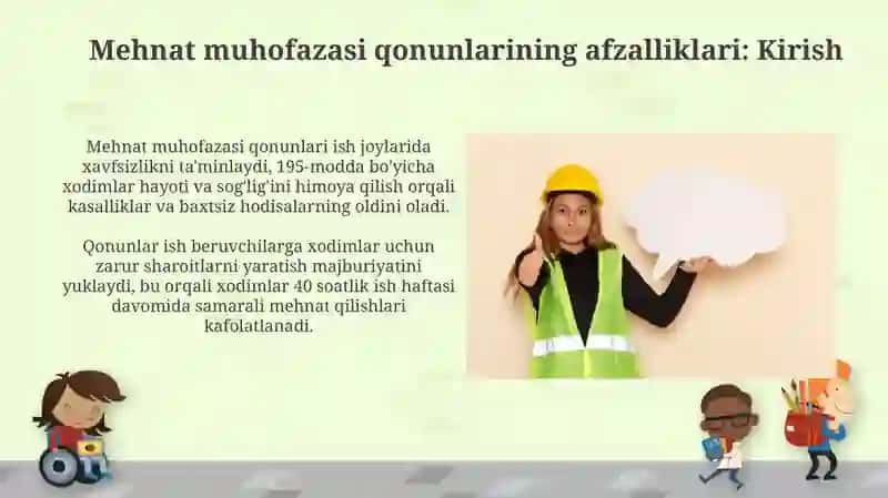 Mehnat muhofazasi qonunlarini fuqarolarga foydali tomonlari 3