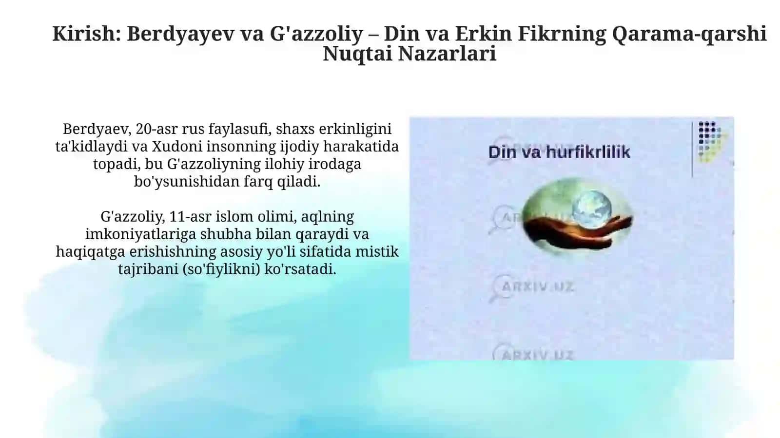 Berdyayev va G'azzoliy – Din va Erkin Fikrning Qarama-qarshi Nuqtai Nazarlari 3