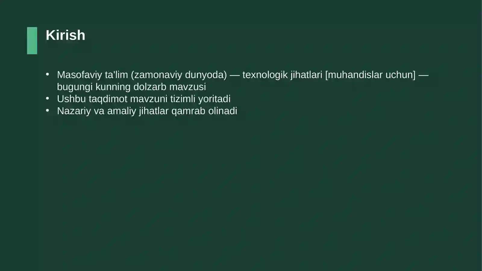 Masofaviy ta'lim (zamonaviy dunyoda) — texnologik jihatlari [muhandislar uchun] 3
