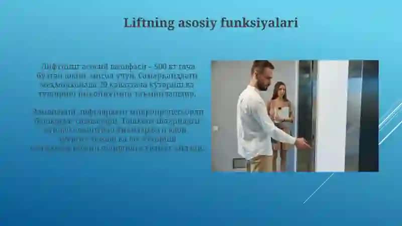 Liftlarning koʻrinishi vazifasi va ishlash prinsipi 3