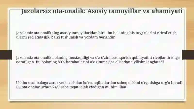 Jazosiz ota-onalik: Asosiy tamoyillar va afzalliklari 3