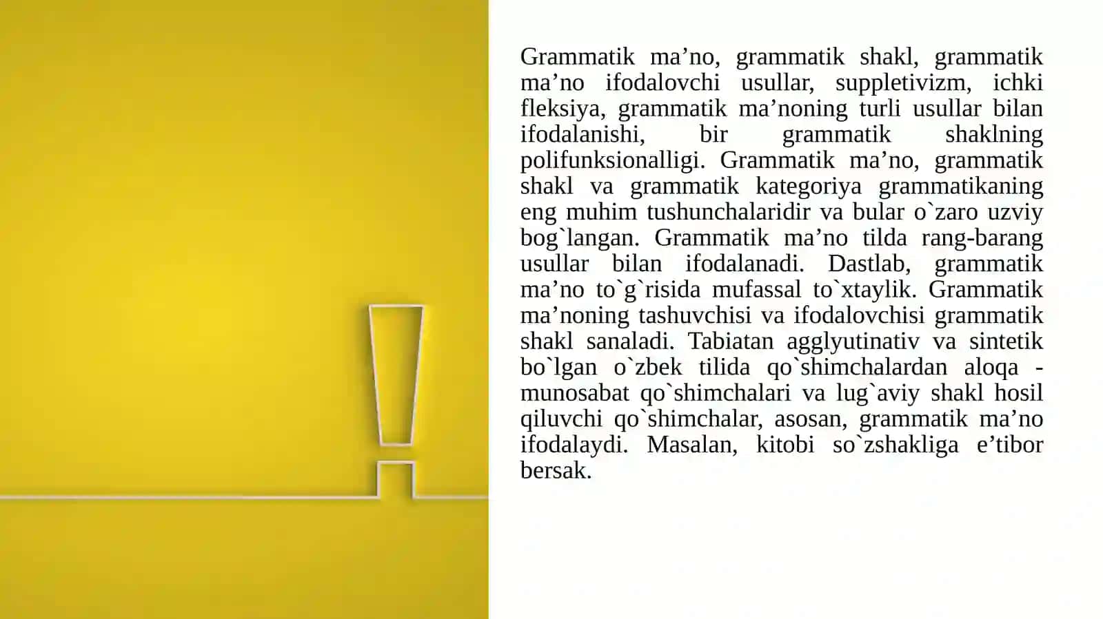 Grammatik ma'no va grammatik shakl, ularning ifodalanish 3
