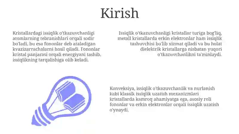 Kristallar. Issiqlik o'tkazuvchanligining mexanizmi va uzatish turlari 3