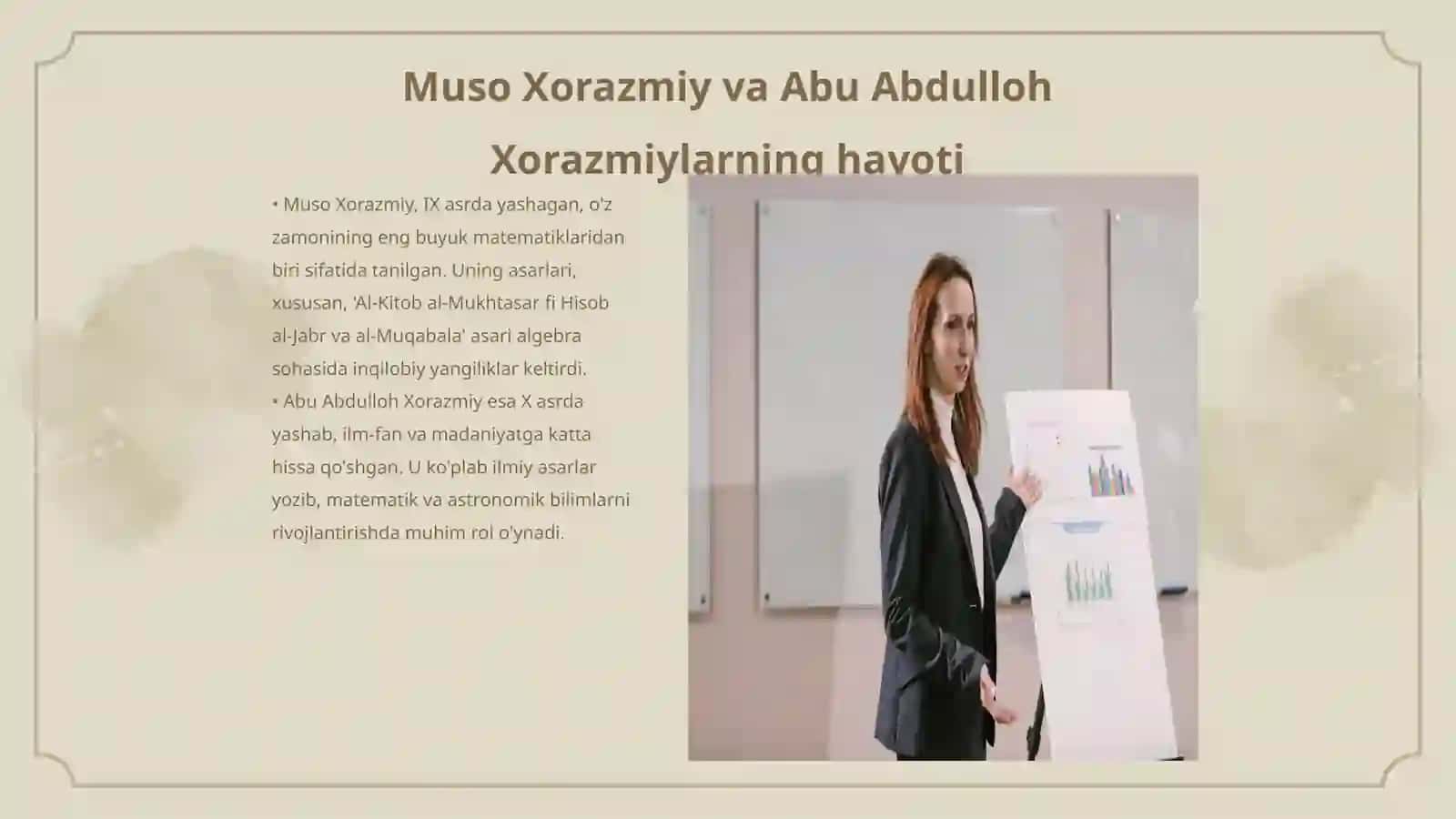Muso Xorazmiy va Abu Abdulloh Xorazmiylarning dunyo sivilizatsiyasidagi o'rni. Abu Nasr Farobiy ulug' qomusiy alloma...j 3