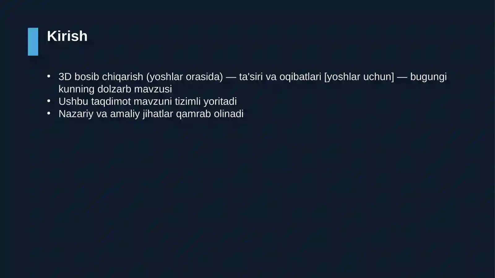 3D bosib chiqarish (yoshlar orasida) — ta'siri va oqibatlari 3
