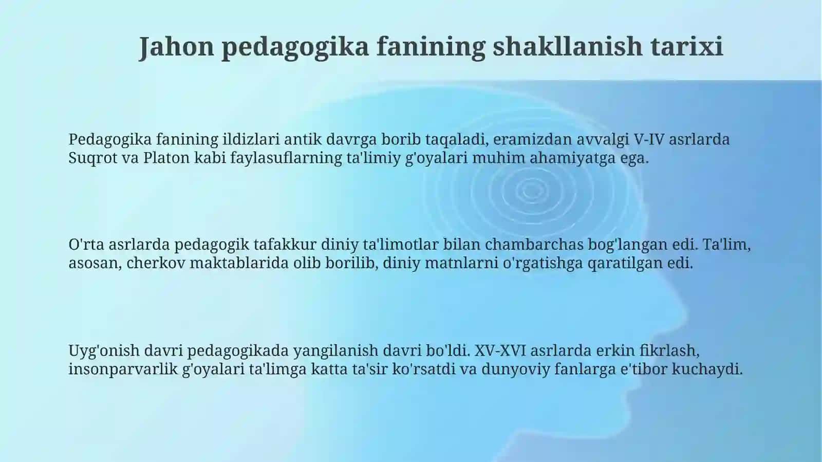 Jahon pedagogika fanining rivojlanishi tarixi 3