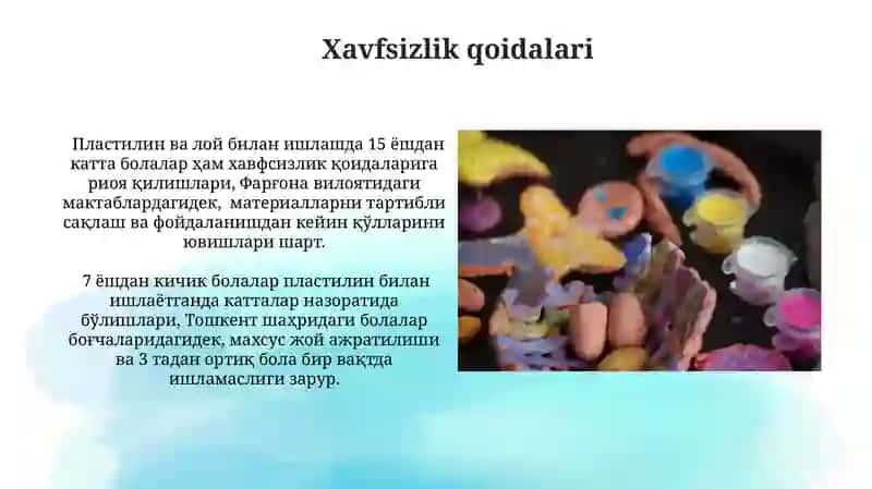 Loy va plastilin bilan ishlash bo'yicha xavfsizlik va texnika qoidalari 3
